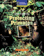 Jane Goodall: Protecting Primates	