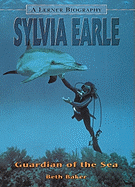 Sylvia Earle: Guardian of the Sea