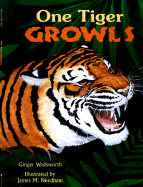 One Tiger Growls: A Counting Book of Animal Sounds