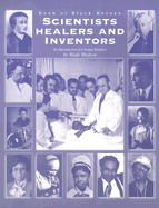 Scientists, Healers, and Inventors