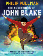 The Adventures of John Blake: Mystery of the Ghost Ship