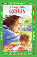 A Day with Daddy