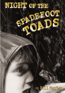 Night of the Spadefoot Toads