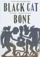 Black Cat Bone: The Life of Blues Legend Robert Johnson