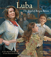 Luba: The Angel of Bergen-Belsen