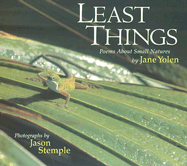 Least Things: Poems about Small Natures
