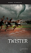 A Boy Called Twister