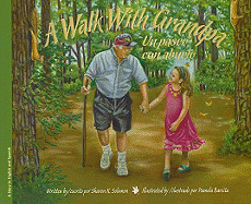 Walk with Grandpa, A / Un paseo con abuelo