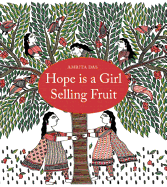 Hope is a Girl Selling Fruit