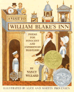 A Visit to William Blake's Inn, A: Poems for Innocent and Experienced Travelers