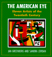 The American Eye: Eleven Artists of the Twentieth Century