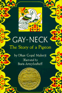 Gay Neck: The Story of a Pigeon