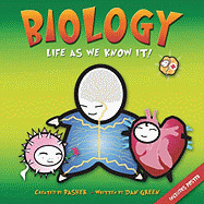 Biology: Life as We Know It!
