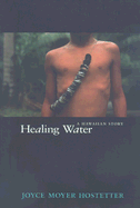 Healing Water: An Hawaiian Story