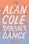 Alan Cole Doesn't Dance