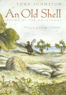 An Old Shell: Poems of the Galapagos