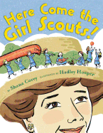 Here Come the Girl Scouts!