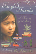 Tangled Threads: A Hmong Girl's Story