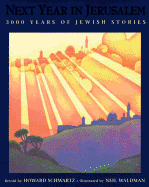 Next Year in Jerusalem: 3000 Years of Jewish Stories