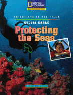 Sylvia Earle: Protecting the Seas