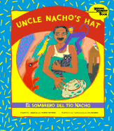 Uncle Nacho's Hat / Sombrero del Tio Nacho
