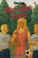 Miss Little's Losers