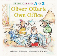 Oliver Otter's Own Office