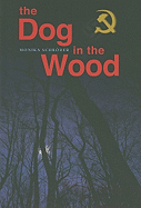 The Dog in the Wood