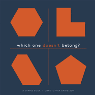 Which One Doesn't Belong?: A Shapes Book
