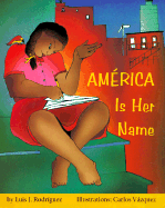 América Is Her Name