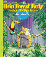 Rain Forest Party, The / Fiesta en el bosque tropical