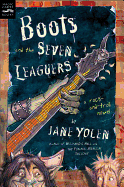 Boots and the Seven Leaguers: A Rock-And-Troll Novel