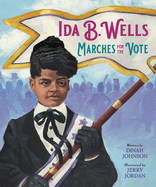 Ida B. Wells Marches for the Vote