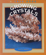Growing Crystals