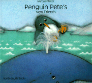 Penguin Pete's New Friends