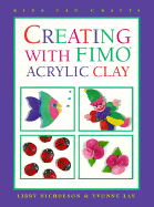 Creating with Fimo