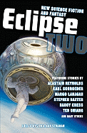Eclipse 2: New Science Fiction and Fantasy