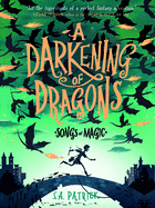 A Darkening of Dragons