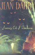 Journey Out of Darkness