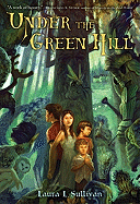 Under the Green Hill