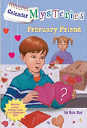 February Friend