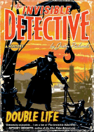 The Invisible Detective: Double Life