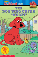 The Dog Who Cried 'Woof!'