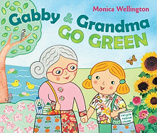 Gabby and Grandma Go Green