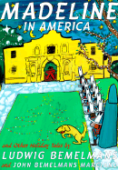 Madeline in America: And Other Holiday Tales