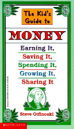 The Kid's Guide to Money