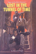 Lost in the Tunnel of Time