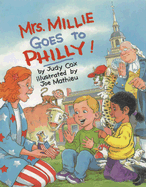 Mrs. Millie Goes to Philly!
