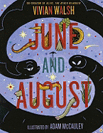June and August