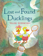 Lost and Found Ducklings